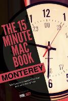 15 Minute Mac Book (Monterey Edition), The