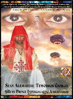  9ruby Prince of Abyssinia Prince President Intergalactic Ambassador Spiritual Soul from the 7th Planet Called Abys...