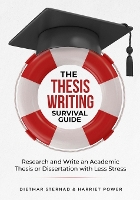 Thesis Writing Survival Guide, The